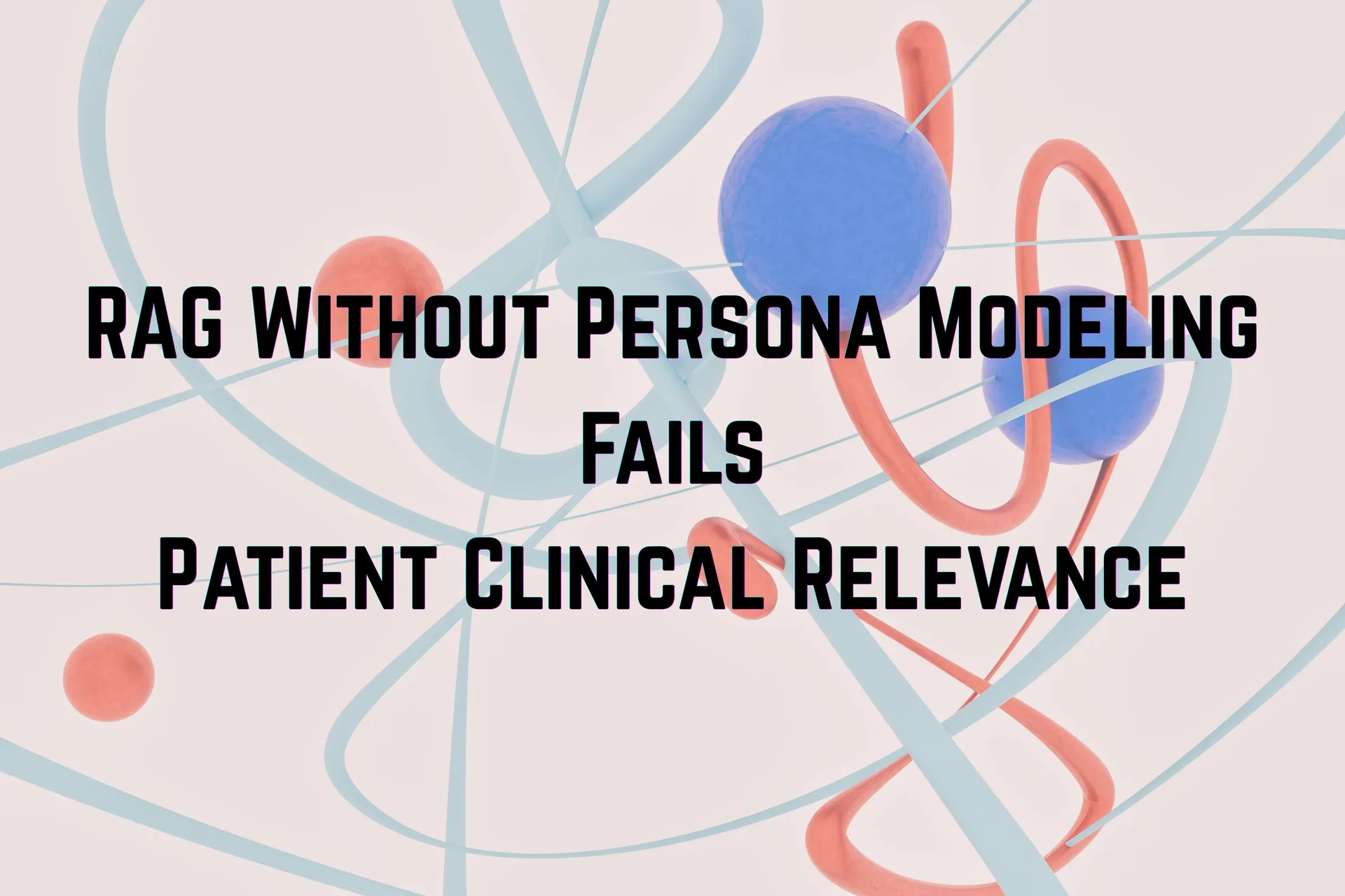 HPPIE three-stage pipeline: persona modeling, hybrid scoring, and local inference producing patient-specific clinical content